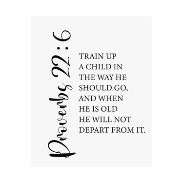 Faith Culture - Train Up a Child Christian Poster Proverbs 22:6 Scripture Wall Art 16″ x 20″ Matte