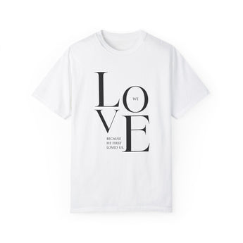 Love One Another John 13:34 Christian  Unisex Garment-Dyed T-shirt