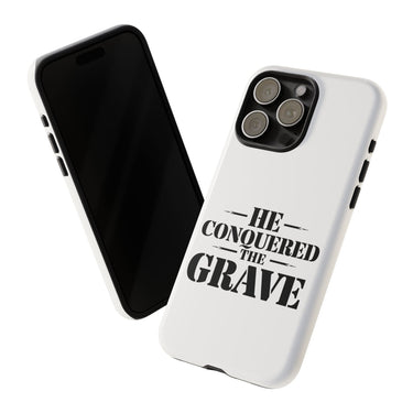 Faith Culture – He Conquered the Grave Christian Tough Phone Case iPhone 15 Pro Max Glossy