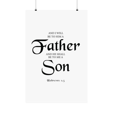 Faith Culture - Hebrews 1:5 Christian Poster Father and Son Scripture Wall Art