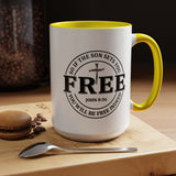 Faith Culture - Free Indeed John 8:36 Christian Accent Mug, 11oz & 15oz | So If the Son Sets You Free 15oz Yellow