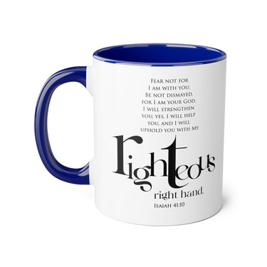 Faith Culture - Isaiah 41:10 - Christian Accent Coffee Mug (11oz) Blue 11oz