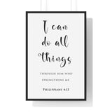 I Can Do All Things framed Christian wall art inspired by Philippians 4:13, black frame with black and white scripture typography