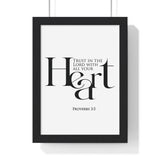Trust with All Your Heart framed Bible verse wall art inspired by Proverbs 3:5, black frame with black and white scripture typography