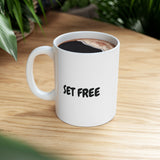 Faith Culture - Set Free Christian Coffee Mug β John 8:36 Scripture Mug, 11oz & 15oz