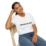 Faith Culture – Freedom in Christ Unisex T-Shirt – White | Christian Identity Tee Inspired by Galatians 5:1