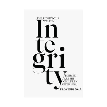 Faith Culture - Walk in Integrity Christian Poster Proverbs 20:7 Scripture Wall Art