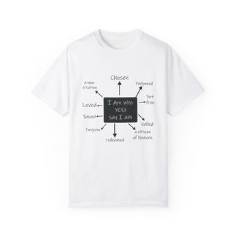 IAM Christian Affirmations Unisex Garment-Dyed T-shirt