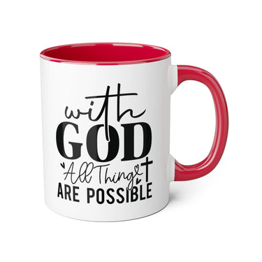 Faith Culture - With God All Things Are Possible - Christian Accent Coffee Mug, 11oz Red 11oz