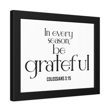 Be Grateful Christian Framed Wall Art | Colossians 3:15 - Faith Culture