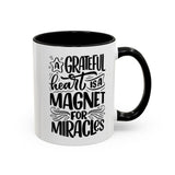 Faith Culture - A Grateful Heart Is a Magnet for Miracles Christian Thanksgiving Accent Coffee Mug, 11oz and 15oz 11oz Black