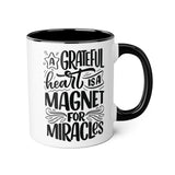 Faith Culture - A Grateful Heart is a Magnet for Miracles - Christian Thanksgiving Accent Mug, 11oz