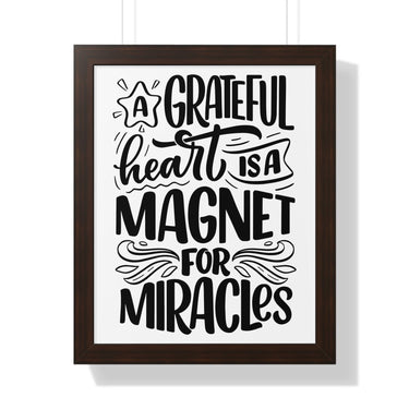 Faith Culture - A Grateful Heart is a Magnet for Miracles - Christian Thanksgiving Wall Art 16″ x 20″ Walnut