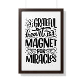 Faith Culture - A Grateful Heart is a Magnet for Miracles - Christian Thanksgiving Wall Art 20" x 30" Walnut