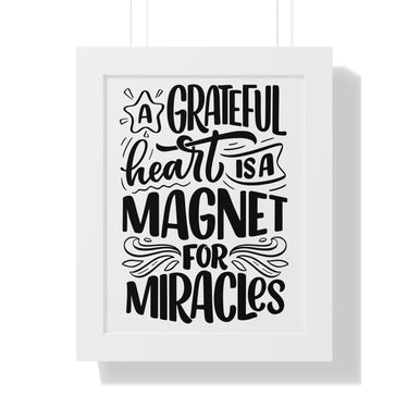 Faith Culture - A Grateful Heart is a Magnet for Miracles - Christian Thanksgiving Wall Art 11" x 14" White