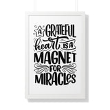 Faith Culture - A Grateful Heart is a Magnet for Miracles - Christian Thanksgiving Wall Art 20" x 30" White