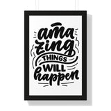 Faith Culture - Amazing Things Will Happen - Christian Thanksgiving Wall Art 16″ x 24″ Black