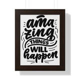 Faith Culture - Amazing Things Will Happen - Christian Thanksgiving Wall Art 11" x 14" Walnut