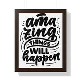 Faith Culture - Amazing Things Will Happen - Christian Thanksgiving Wall Art 16″ x 20″ Walnut
