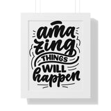 Faith Culture - Amazing Things Will Happen - Christian Thanksgiving Wall Art 11" x 14" White