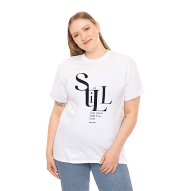 Faith Culture - Be Still and Know Psalm 46:10 - Christian Unisex Heavy Cotton Tee