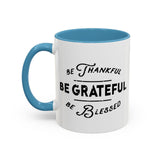 Faith Culture - Be Thankful, Be Grateful, Be Blessed Christian Thanksgiving Accent Coffee Mug, 11oz and 15oz