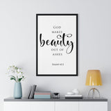 Faith Culture - Beauty for Ashes - Isaiah 61:3 - Christian Wall Art