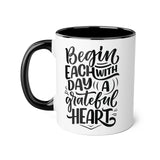 Faith Culture - Begin Each Day with a Grateful Heart - Christian Thanksgiving Accent Mug, 11oz Black 11oz