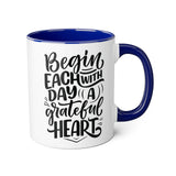 Faith Culture - Begin Each Day with a Grateful Heart - Christian Thanksgiving Accent Mug, 11oz