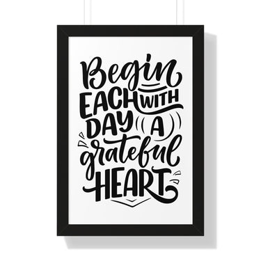 Faith Culture - Begin Each Day with a Grateful Heart - Christian Thanksgiving Wall Art 16″ x 24″ Black