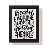 Faith Culture - Begin Each Day with a Grateful Heart - Christian Thanksgiving Wall Art 11" x 14" Walnut