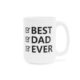 Faith Culture - Best Dad Ever - Christian Ceramic Coffee Mug (11oz5oz0oz) 15oz White