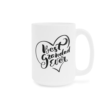 Faith Culture - Best Grandad Ever - Christian Ceramic Coffee Mug (11oz5oz0oz) 15oz White