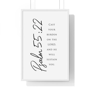 Faith Culture - Cast Your Burden - Psalm 55:22 - Christian Wall Art 20" x 30" White