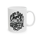 Faith Culture - Choose to Be Grateful - Christian Thanksgiving Mug, 11oz and 15oz