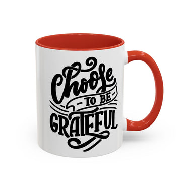 Faith Culture - Choose to Be Grateful Christian Thanksgiving Accent Coffee Mug, 11oz and 15oz 11oz Red