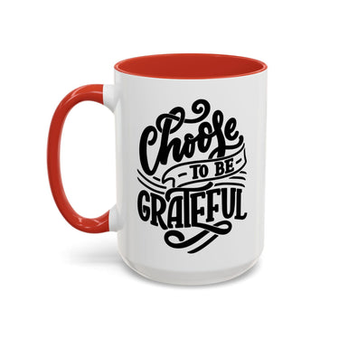 Faith Culture - Choose to Be Grateful Christian Thanksgiving Accent Coffee Mug, 11oz and 15oz