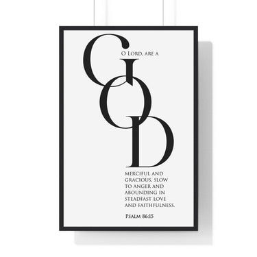 Faith Culture - Christian Home Décor - Abounding in Love and Faithfulness - Psalm 86:15 Wall Art 24″ x 36″ Black