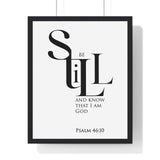 Faith Culture - Christian Home Décor - Be Still - Psalm 46:10 Wall Art 16" x 20" Black