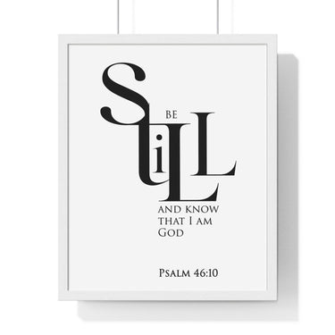 Faith Culture - Christian Home Décor - Be Still - Psalm 46:10 Wall Art 16" x 20" White