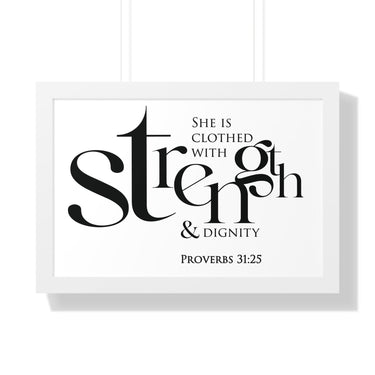 Faith Culture - Christian Home Décor - Clothed with Strength and Dignity - Proverbs 31:25 Wall Art 24″ x 16″ White