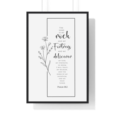 Faith Culture - Christian Home Décor - Fortress of Strength - Psalm 18:2 Wall Art 24″ x 36″ Black