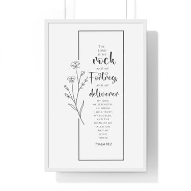 Faith Culture - Christian Home Décor - Fortress of Strength - Psalm 18:2 Wall Art 20" x 30" White