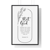 Faith Culture - Christian Home Décor - Redeeming Love - Romans 5:8 - Christian Wall Art 24″ x 36″ Black