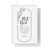 Faith Culture - Christian Home Décor - Redeeming Love - Romans 5:8 - Christian Wall Art 20" x 30" White