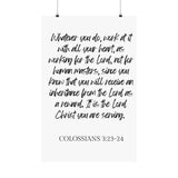 Faith Culture - Colossians 3:23-24 Poster - Christian Wall Art - Work for the Lord Decor 22" x 34" Matte