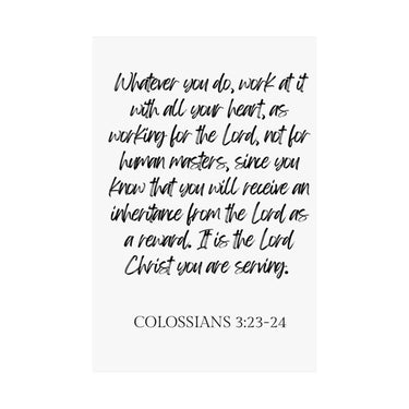Faith Culture - Colossians 3:23-24 Poster - Christian Wall Art - Work for the Lord Decor