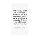 Faith Culture - Colossians 3:23-24 Poster - Christian Wall Art - Work for the Lord Decor