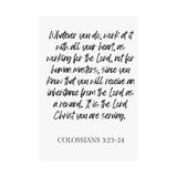 Faith Culture - Colossians 3:23-24 Poster - Christian Wall Art - Work for the Lord Decor