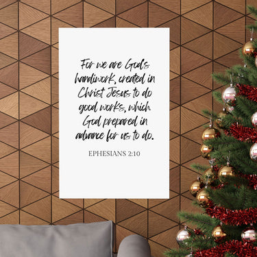 Faith Culture - Ephesians 2:10 Poster - Christian Wall Art - Created in Christ Decor